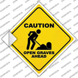 Caution Open Graves Ahead Novelty Diamond Sticker Decal