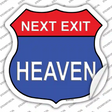 Next Exit Heaven Novelty Highway Shield Sticker Decal