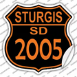 Sturgis SD 2005 Novelty Highway Shield Sticker Decal