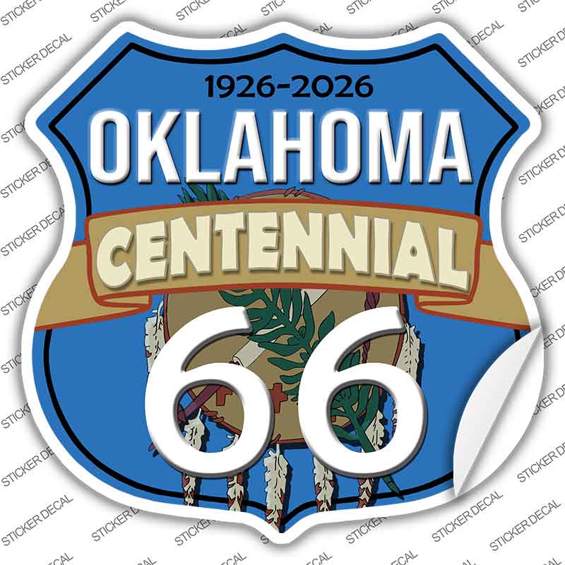 OK Route 66 Centennial Novelty Highway Shield Sticker Decal HS-707s