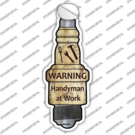 Handyman At Work Novelty Spark Plug Sticker Decal