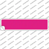Pink Solid Blank Novelty Narrow Sticker Decal