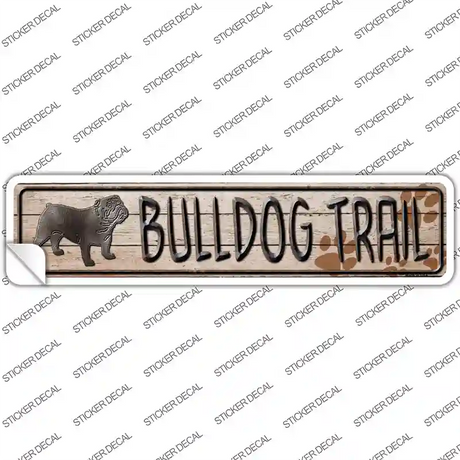 Bulldog Trail Novelty Narrow Sticker Decal