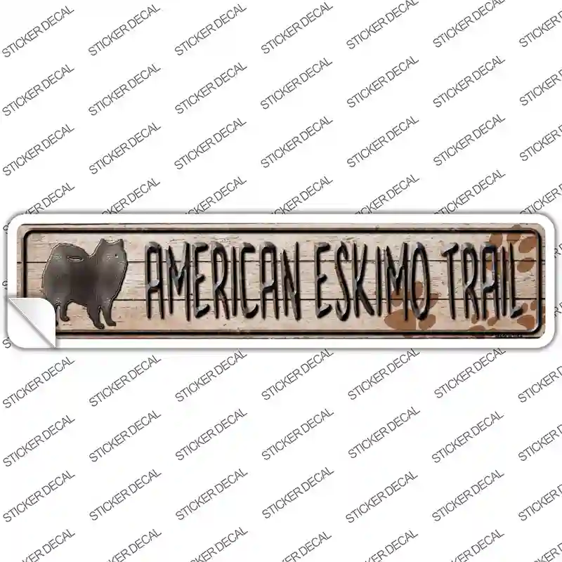 American Eskimo Trail Novelty Narrow Sticker Decal