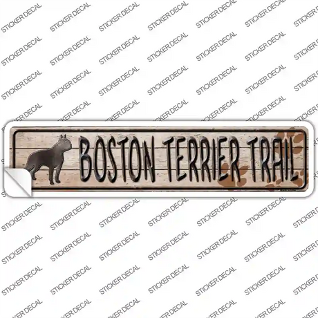 Boston Terrier Trail Novelty Narrow Sticker Decal