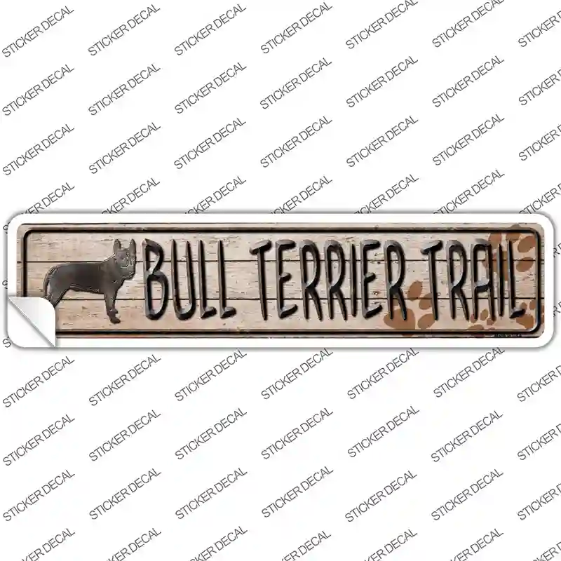 Bull Terrier Trail Novelty Narrow Sticker Decal