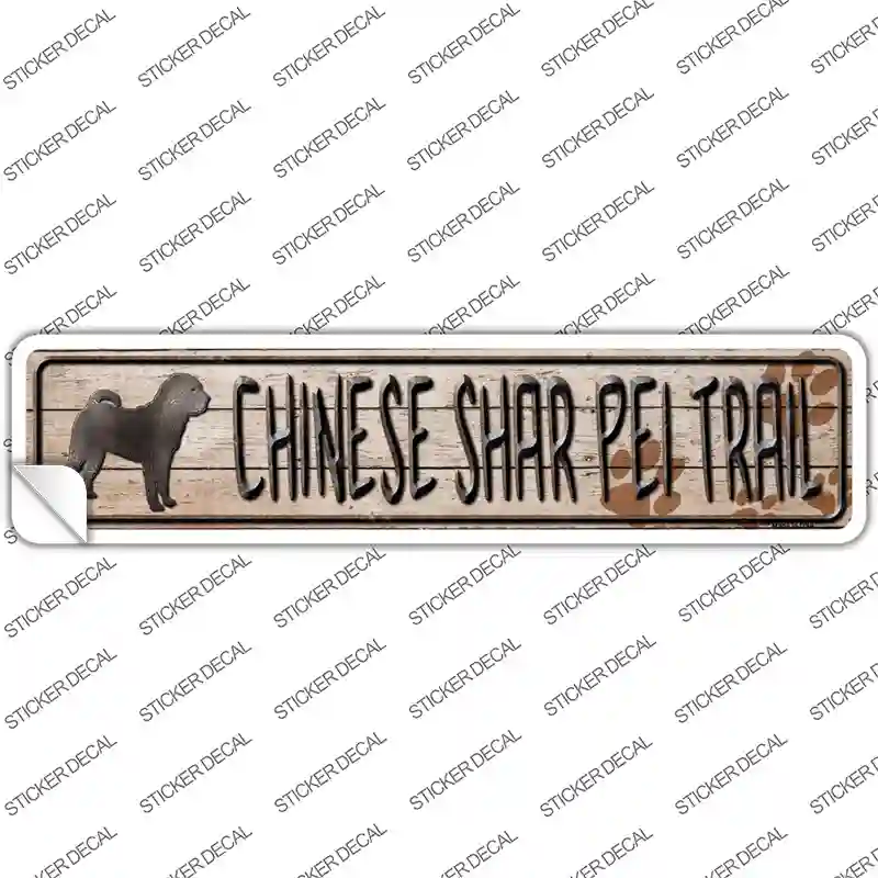 Chinese Shar Pei Trail Novelty Narrow Sticker Decal