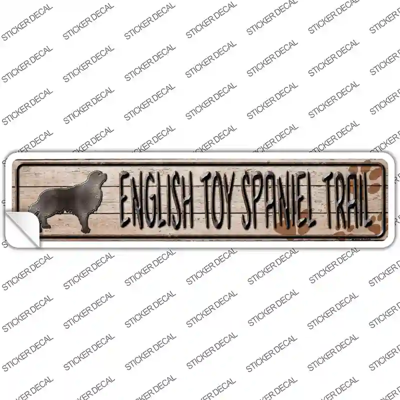 English Toy Spaniel Trail Novelty Narrow Sticker Decal