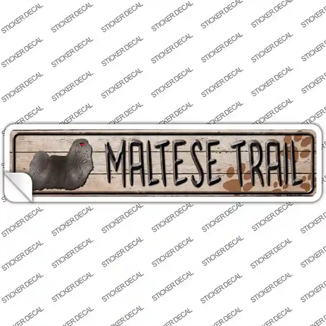 Maltese Trail Novelty Narrow Sticker Decal