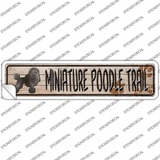 Miniature Poodle Trail Novelty Narrow Sticker Decal