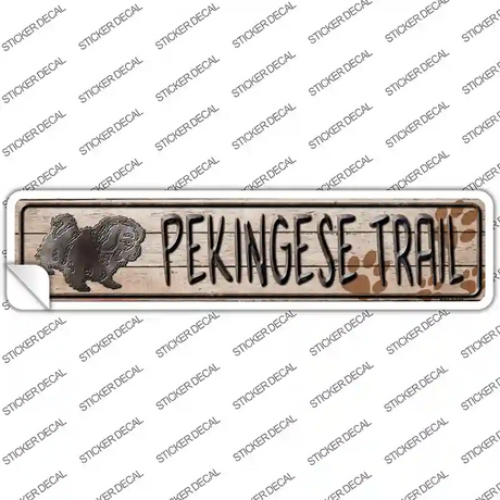 Pekingese Trail Novelty Narrow Sticker Decal
