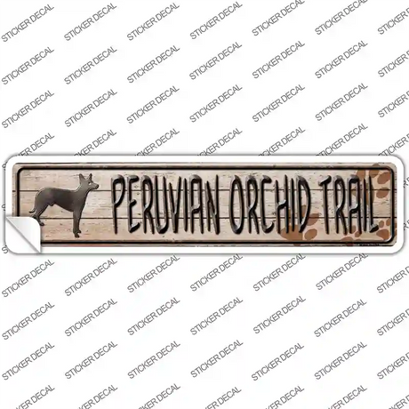 Peruvian Orchid Trail Novelty Narrow Sticker Decal