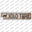 Xolo Trail Novelty Narrow Sticker Decal