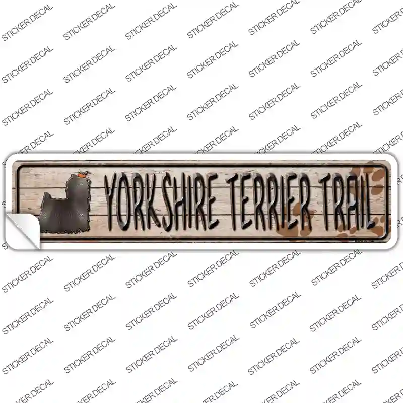 Yorkshire Terrier Trail Novelty Narrow Sticker Decal