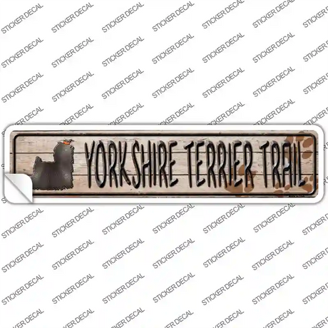 Yorkshire Terrier Trail Novelty Narrow Sticker Decal