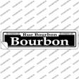 Bourbon Novelty Narrow Sticker Decal