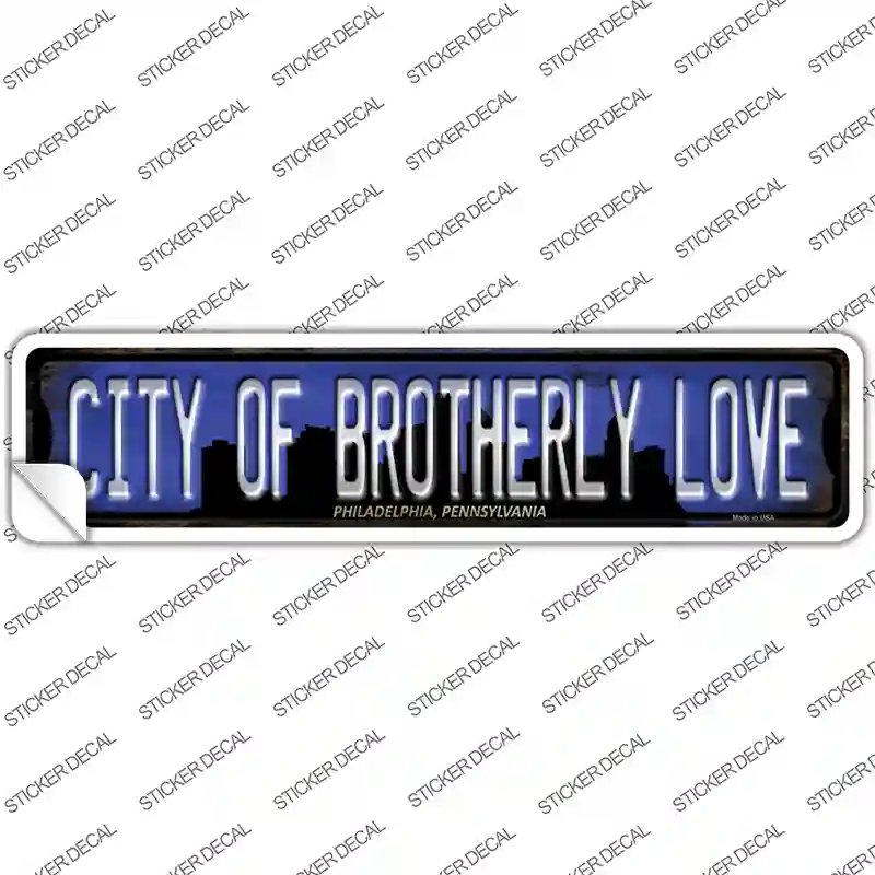 Philadelphia Pennsylvania City of Brotherly Love Novelty Narrow Sticker Decal