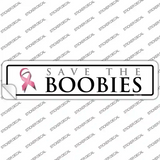 Save The Boobies Pink Ribbon Breast Cancer Novelty Narrow Sticker Decal