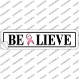 Believe Pink Ribbon Breast Cancer Novelty Narrow Sticker Decal