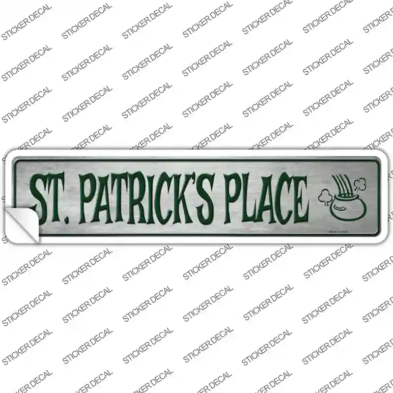 St Patricks Place Novelty Narrow Sticker Decal