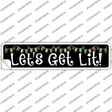 Lets Get Lit Novelty Narrow Sticker Decal