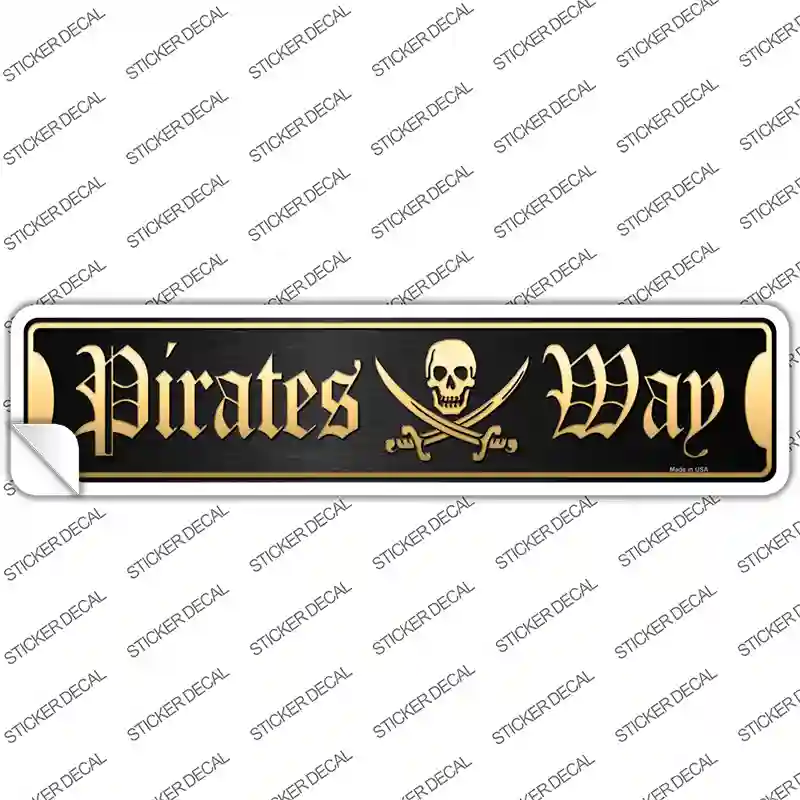 Pirates Way Novelty Narrow Sticker Decal
