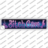 Bitch Cave Novelty Narrow Sticker Decal