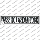 Assholes Garage Novelty Narrow Sticker Decal