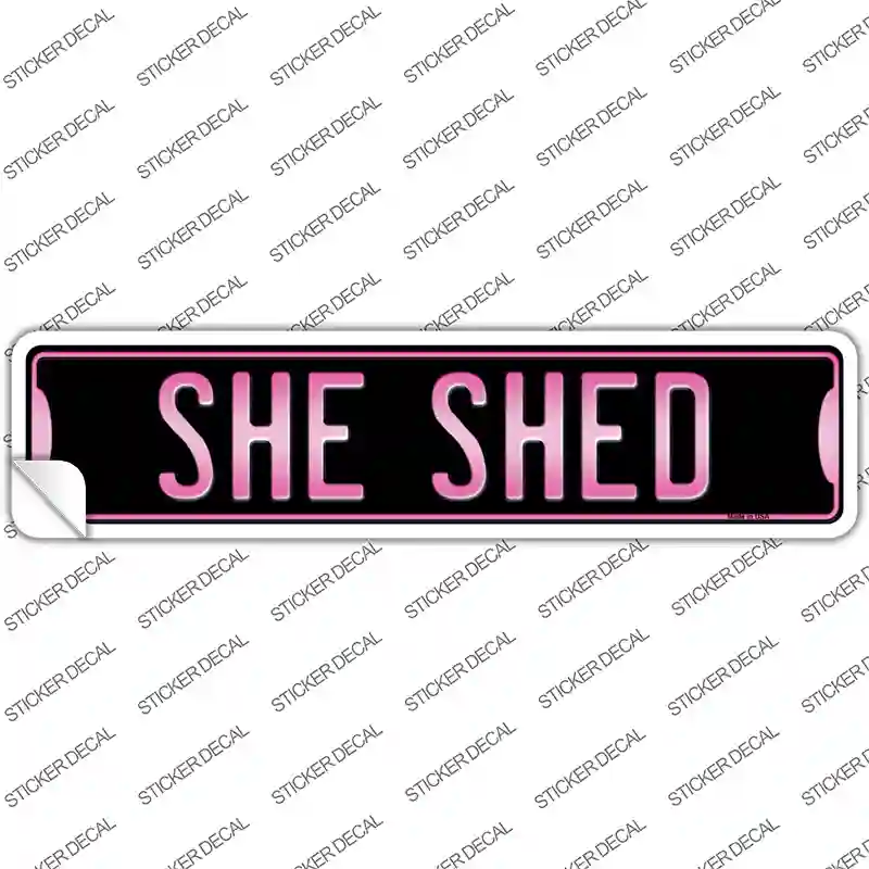 She Shed Novelty Narrow Sticker Decal