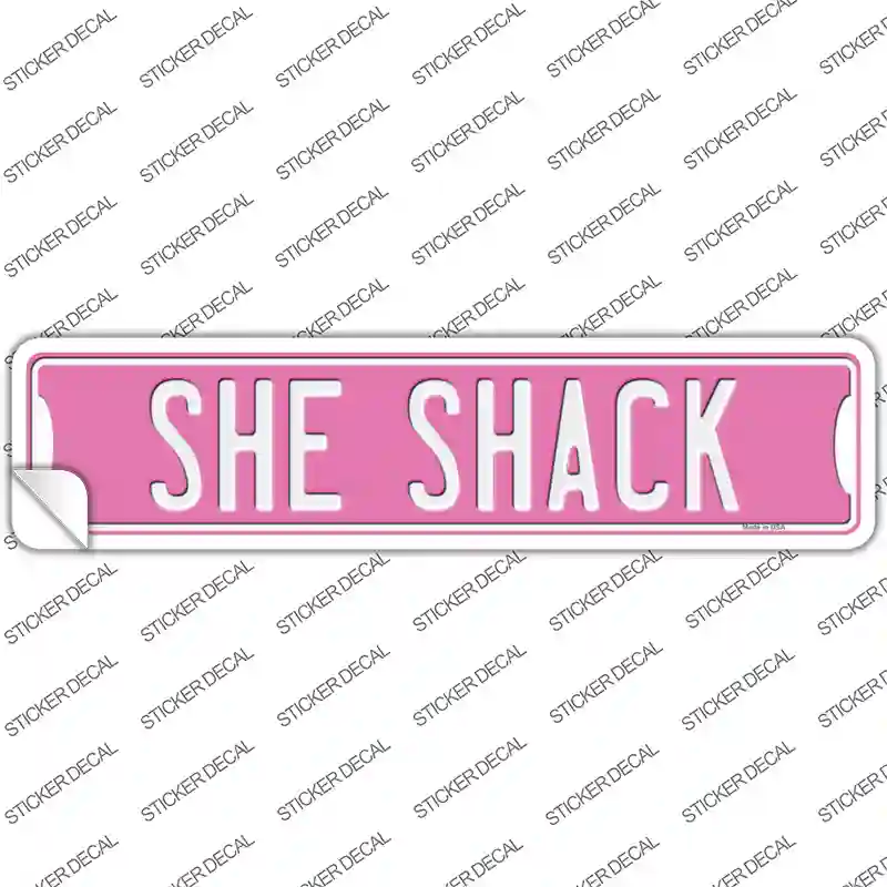 She Shack Novelty Narrow Sticker Decal