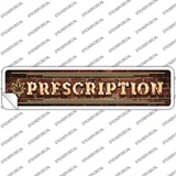 Prescription Horizontal Bulb Lettering Novelty Narrow Sticker Decal