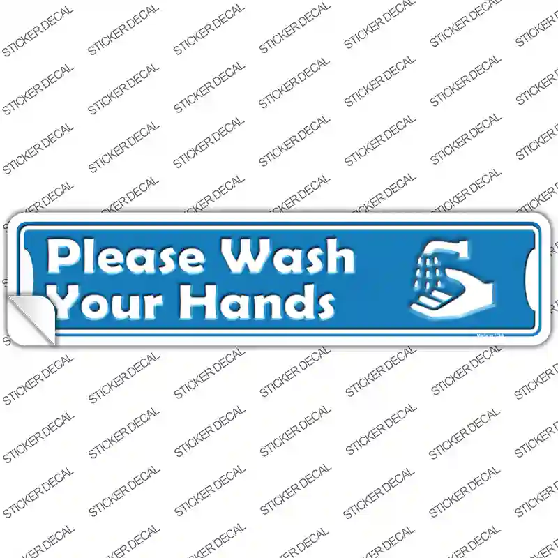 Please Wash Your Hands Novelty Narrow Sticker Decal