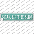Soak Up The Sun Novelty Narrow Sticker Decal