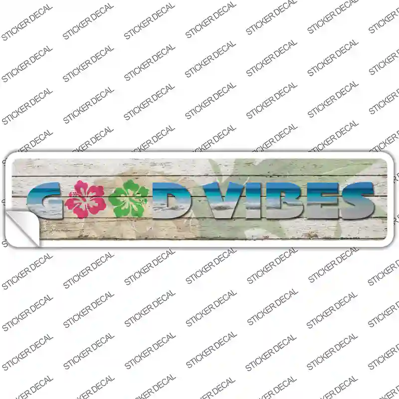 Good Vibes Novelty Narrow Sticker Decal
