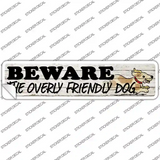 Beware Over Friendly Dog Novelty Narrow Sticker Decal