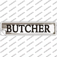 Butcher Novelty Narrow Sticker Decal