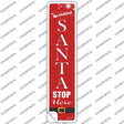 Santa Stop Here Novelty Narrow Sticker Decal