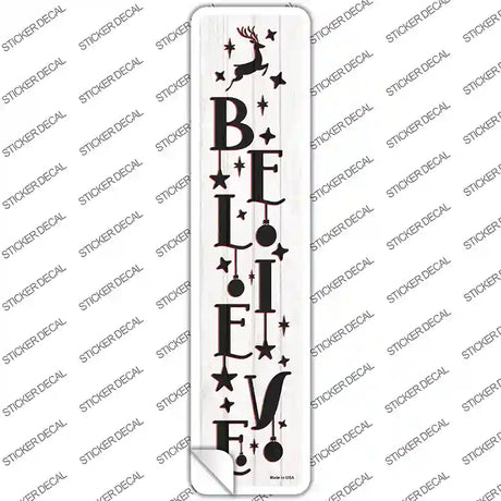 Believe Reindeer White Novelty Narrow Sticker Decal