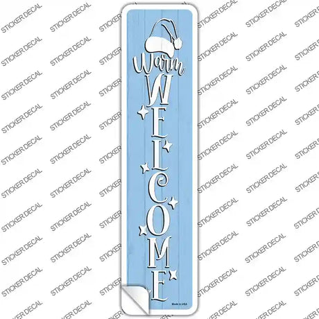 Warm Welcome Blue Novelty Narrow Sticker Decal