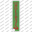 Happy Holidays Green Verticle Novelty Narrow Sticker Decal