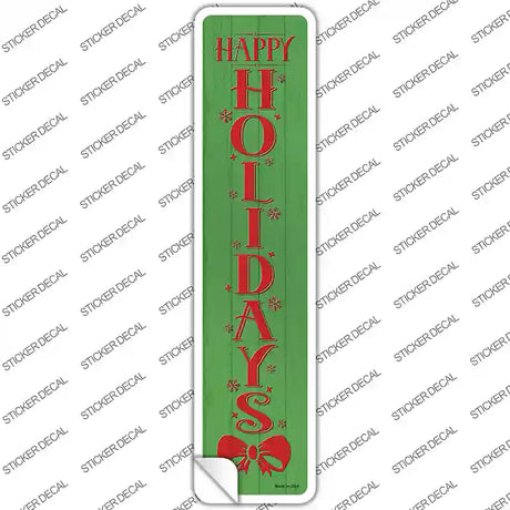 Happy Holidays Green Verticle Novelty Narrow Sticker Decal