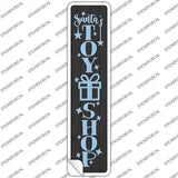 Santas Toy Shop Black Novelty Narrow Sticker Decal