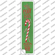 Candy CaSold Here Green Novelty Narrow Sticker Decal