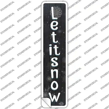 Let It Snow Black Novelty Narrow Sticker Decal