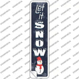 Let It Snow Snowman Novelty Narrow Sticker Decal
