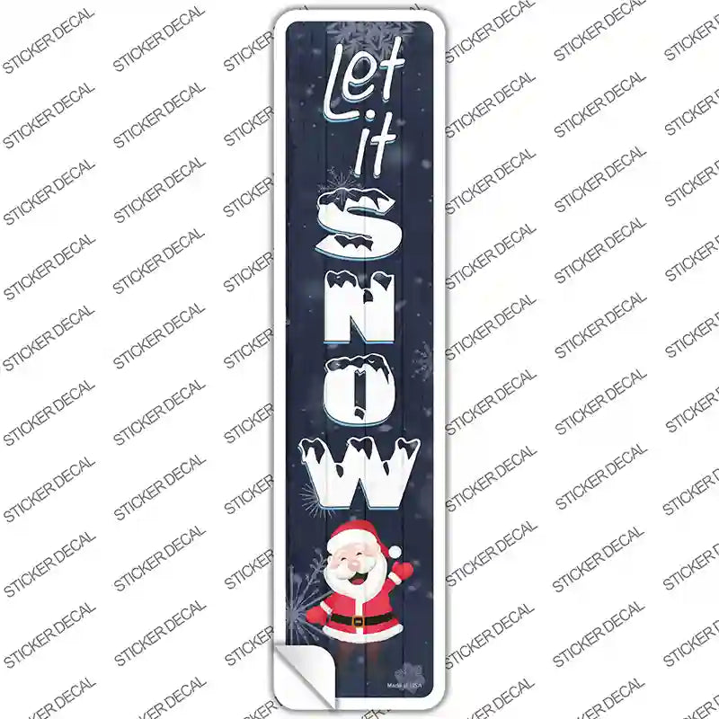 Let It Snow Santa Novelty Narrow Sticker Decal