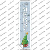 Be Merry Novelty Narrow Sticker Decal