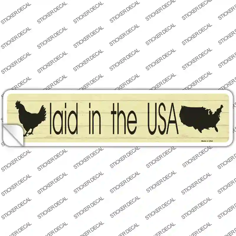 Laid In The USA Novelty Narrow Sticker Decal