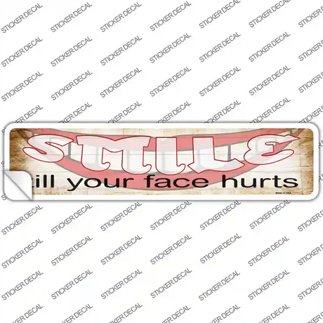 Smile Face Hurts Novelty Narrow Sticker Decal
