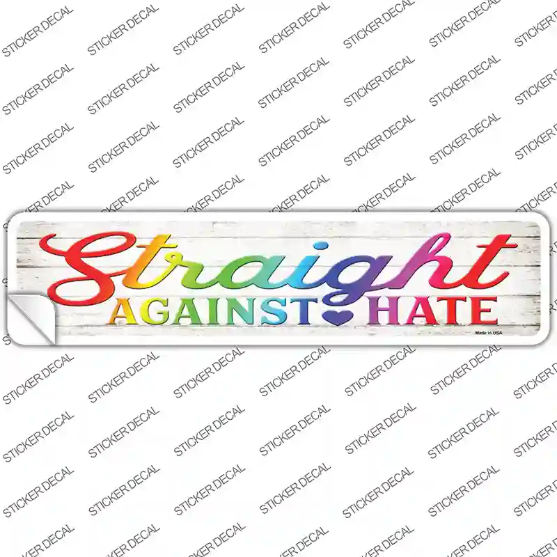 Straight Against Hate Novelty Narrow Sticker Decal
